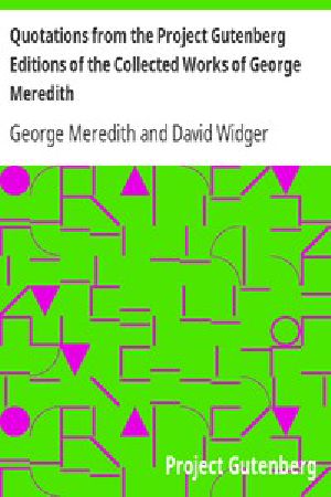 [Gutenberg 4904] • Quotations from the Project Gutenberg Editions of the Collected Works of George Meredith